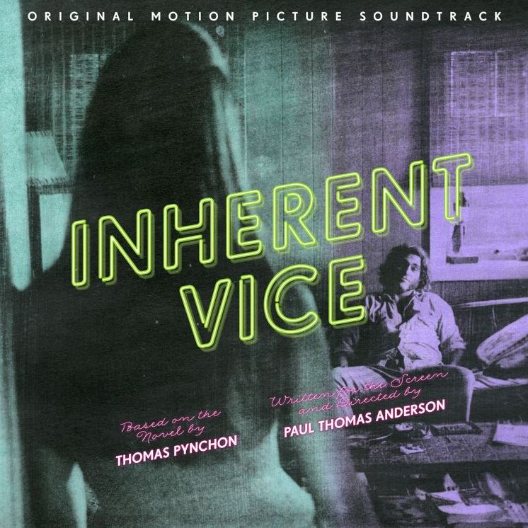 INHERENT VICE (SCORE) / O.S.T.