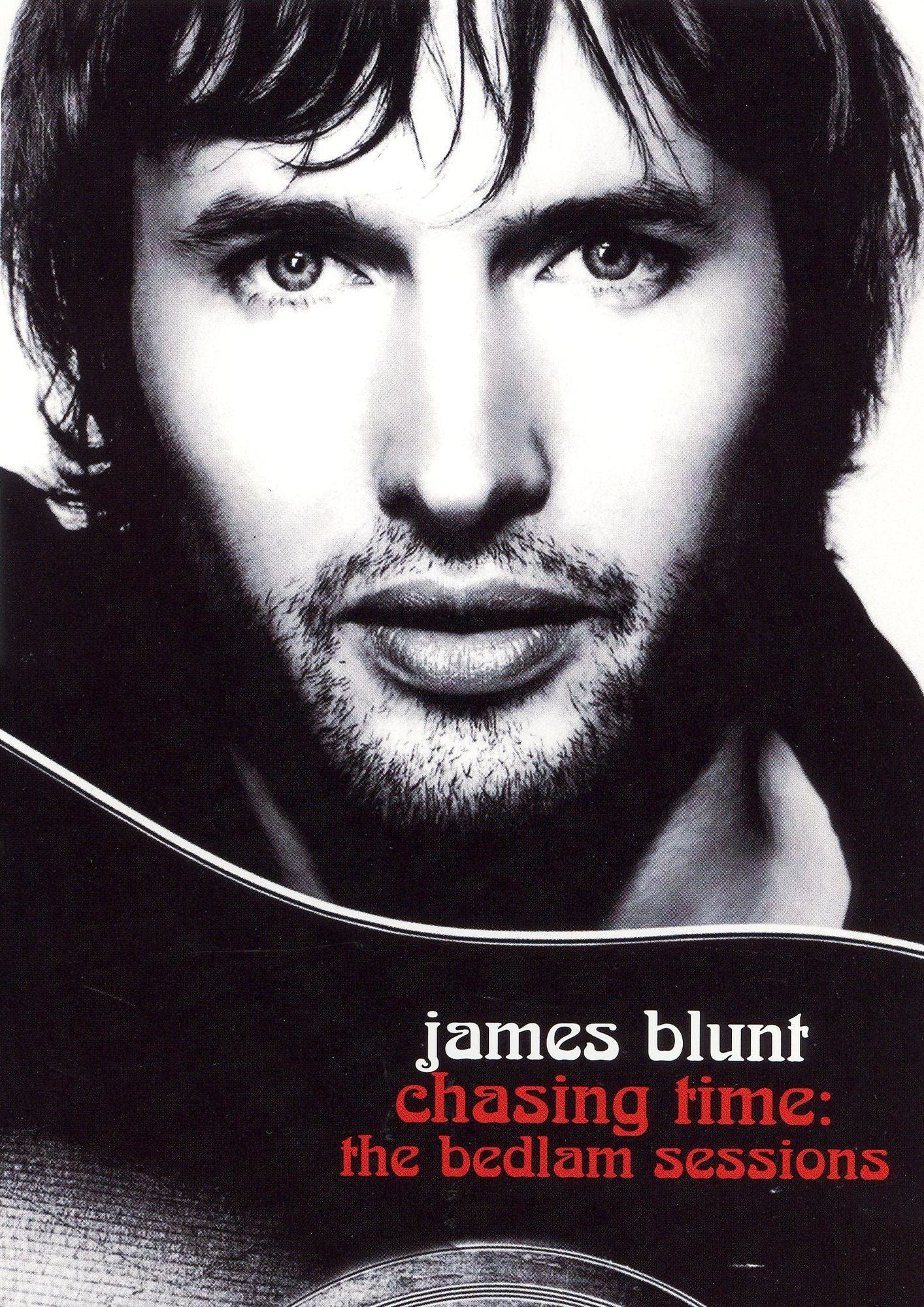 James Blunt: Chasing Time - The Bedlam Sessions