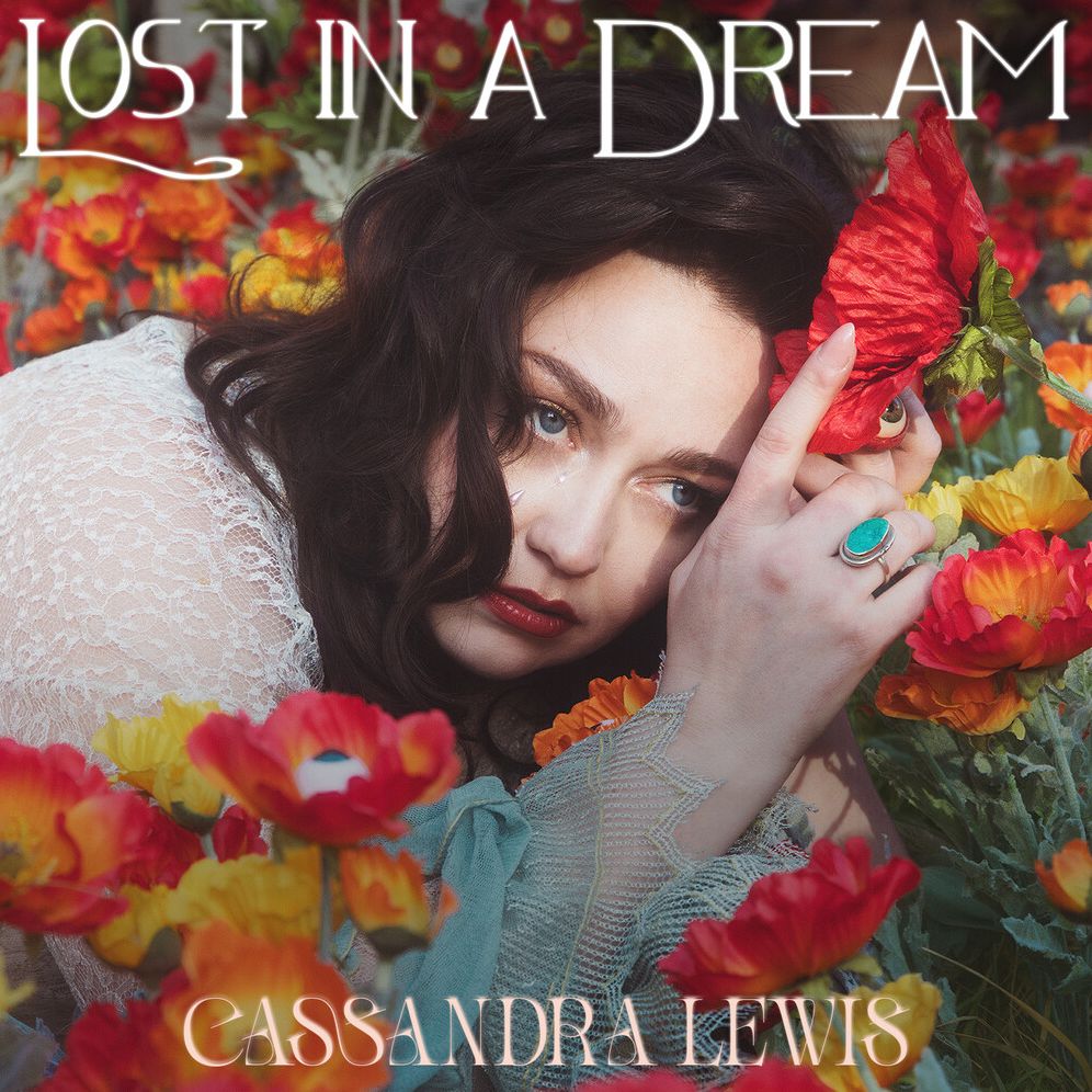 Lost In A Dream (Cassandra Lewis)