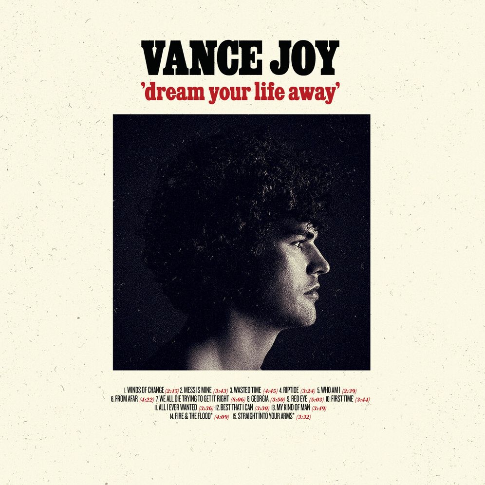 Dream Your Life Away (10Th Anniversary Edition) (Vance Joy)