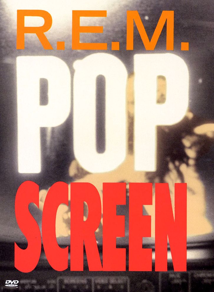 R.E.M.: Pop Screen
