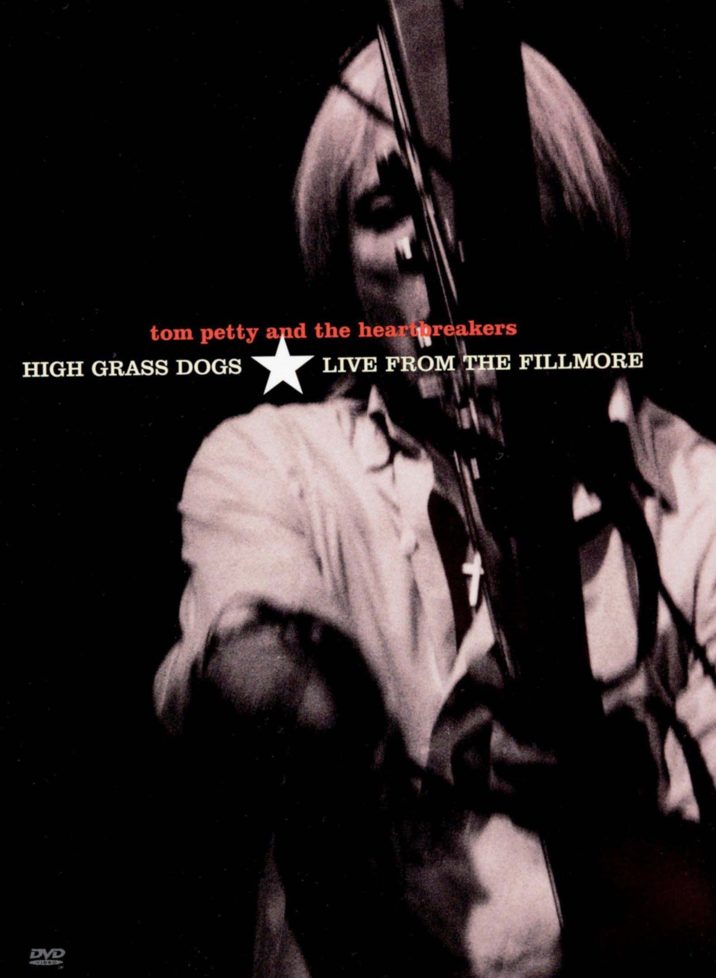 Tom Petty and the Heartbreakers: High Grass Dogs - Live From the Fillmore