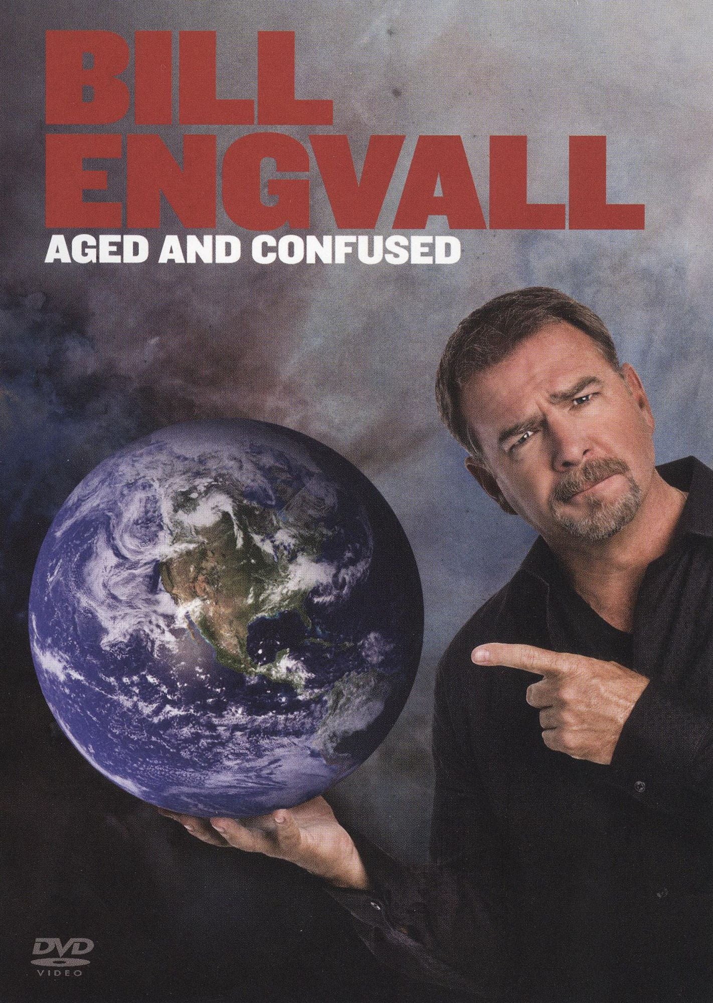Bill Engvall: Aged and Confused
