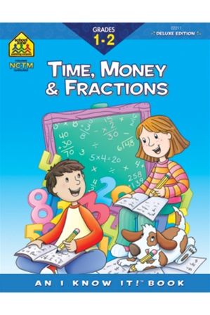 School Zone 2211 Time Money & Fractions 1-2 Workbook