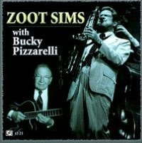 Zoot Sims with Bucky Pizzarelli
