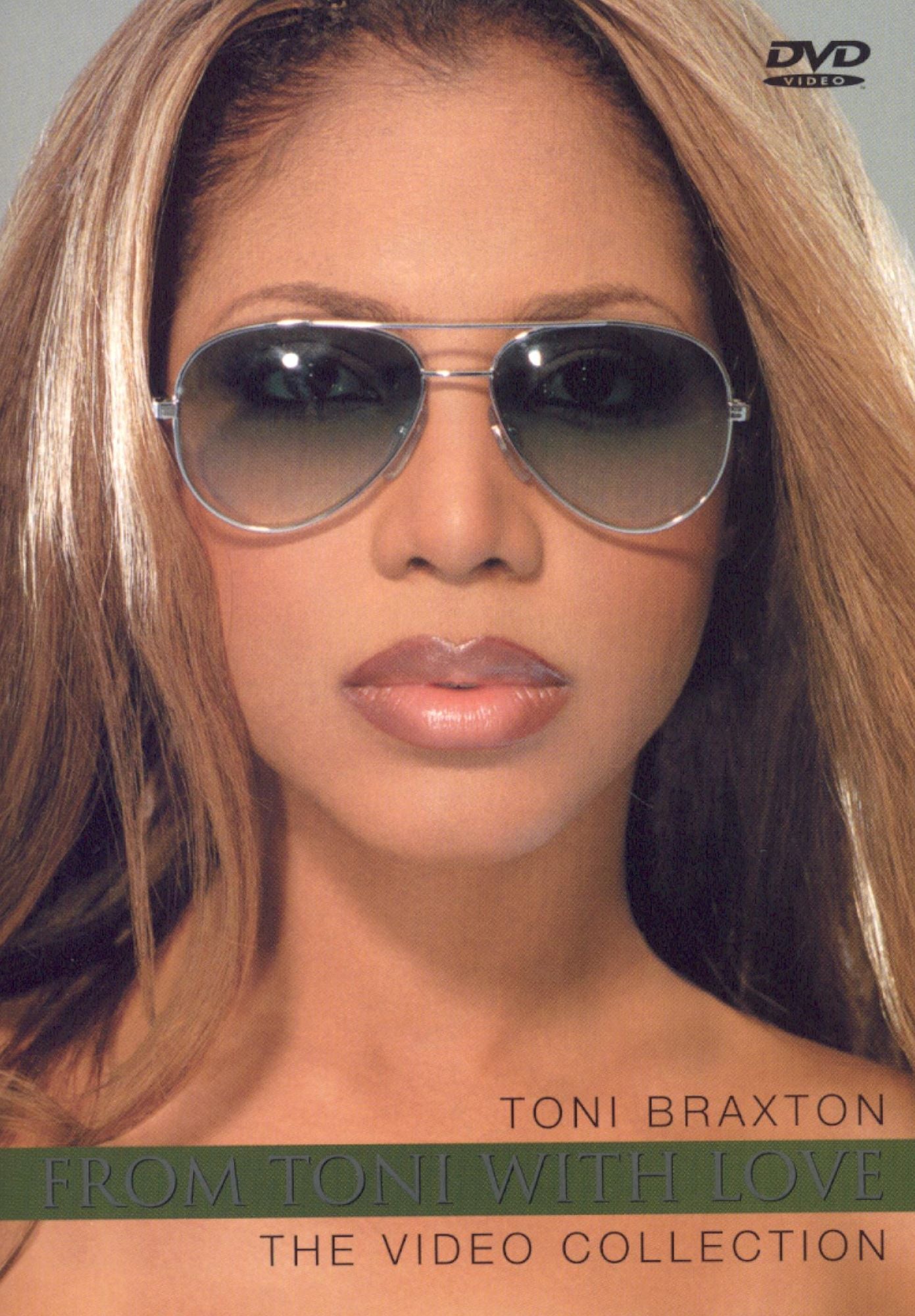 Toni Braxton: From Toni With Love - The Video Collection