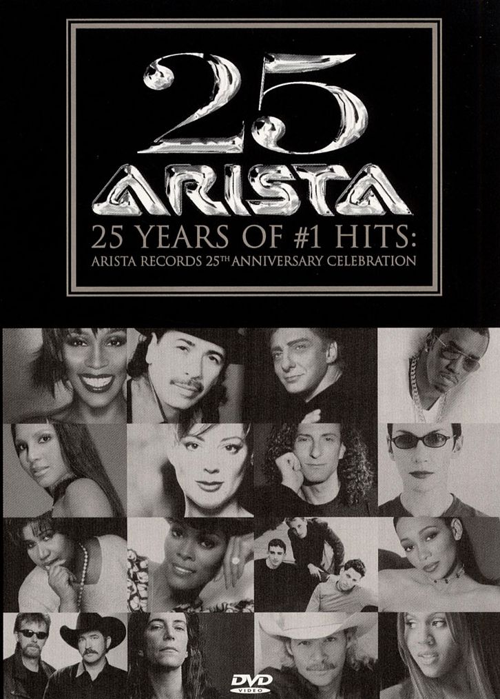 25 Years of #1 Hits: Arista Records 25th Anniversary Celebration