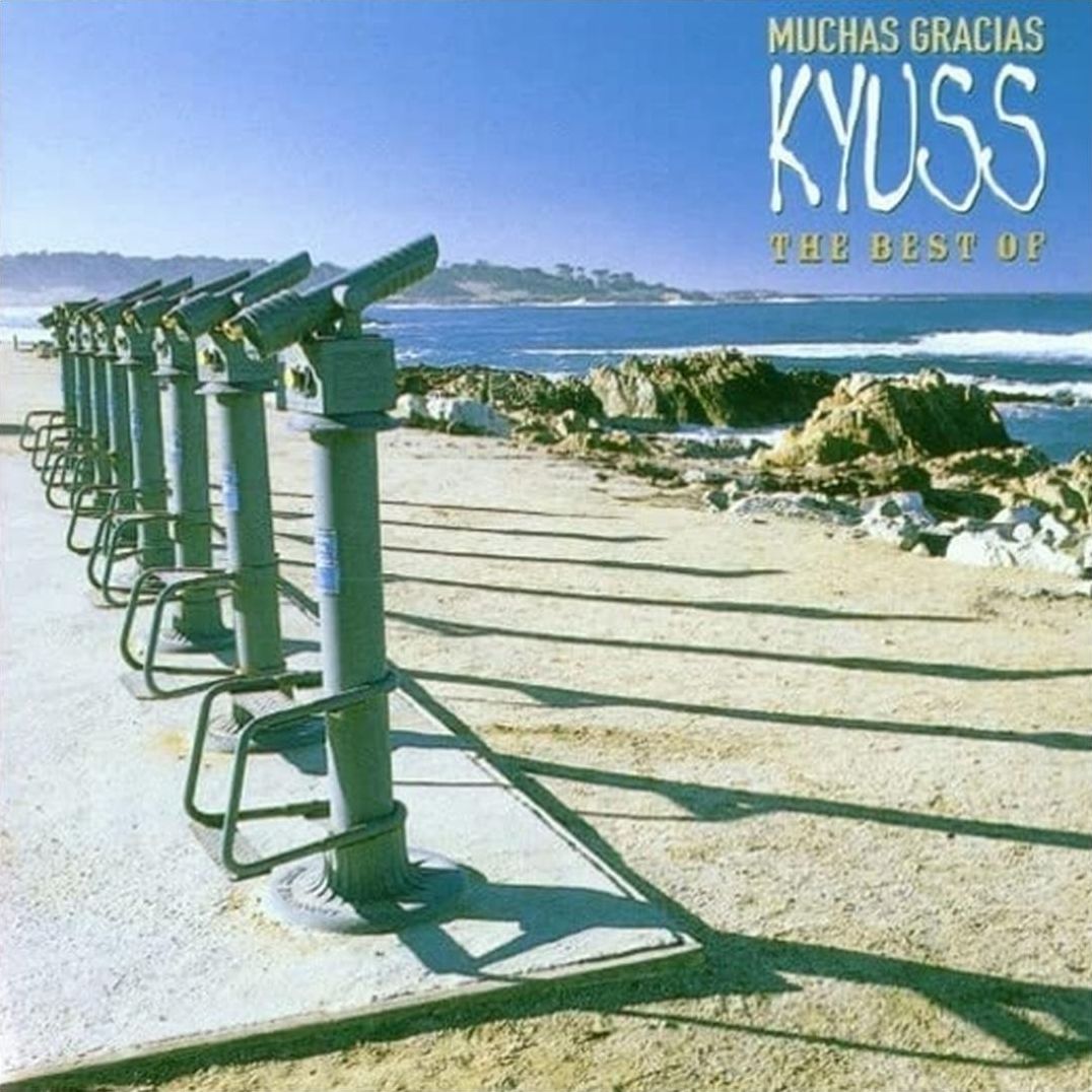 Muchas Gracias: The Best Of Kyuss