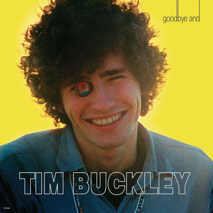 Goodbye And Hello (50Th Anniversary Edition) (Tim Buckley)