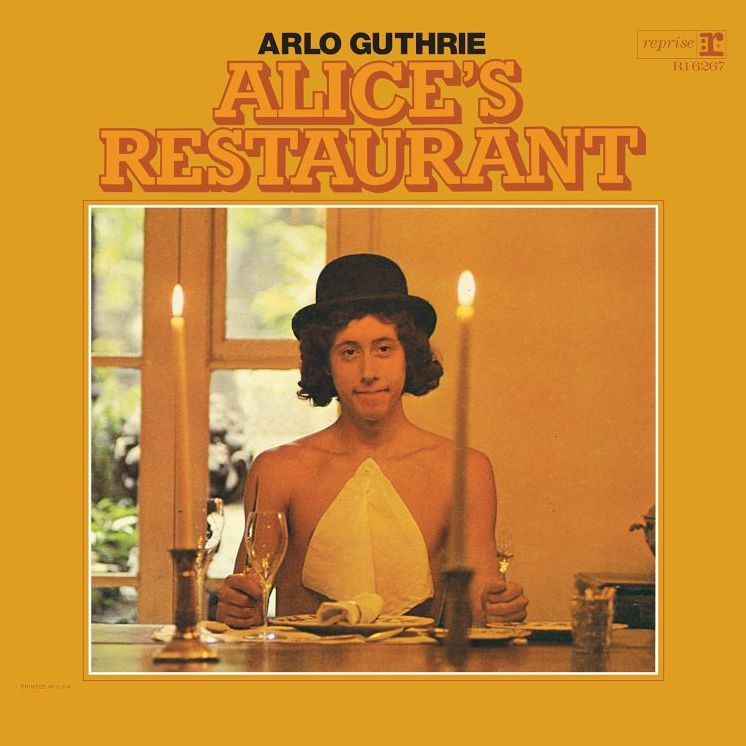 Alice's Restaruant (Arlo Guthrie)