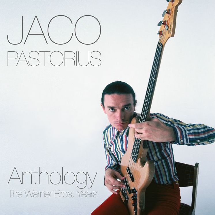 Anthology: The Warner Bros Years (Jaco Pastorious)