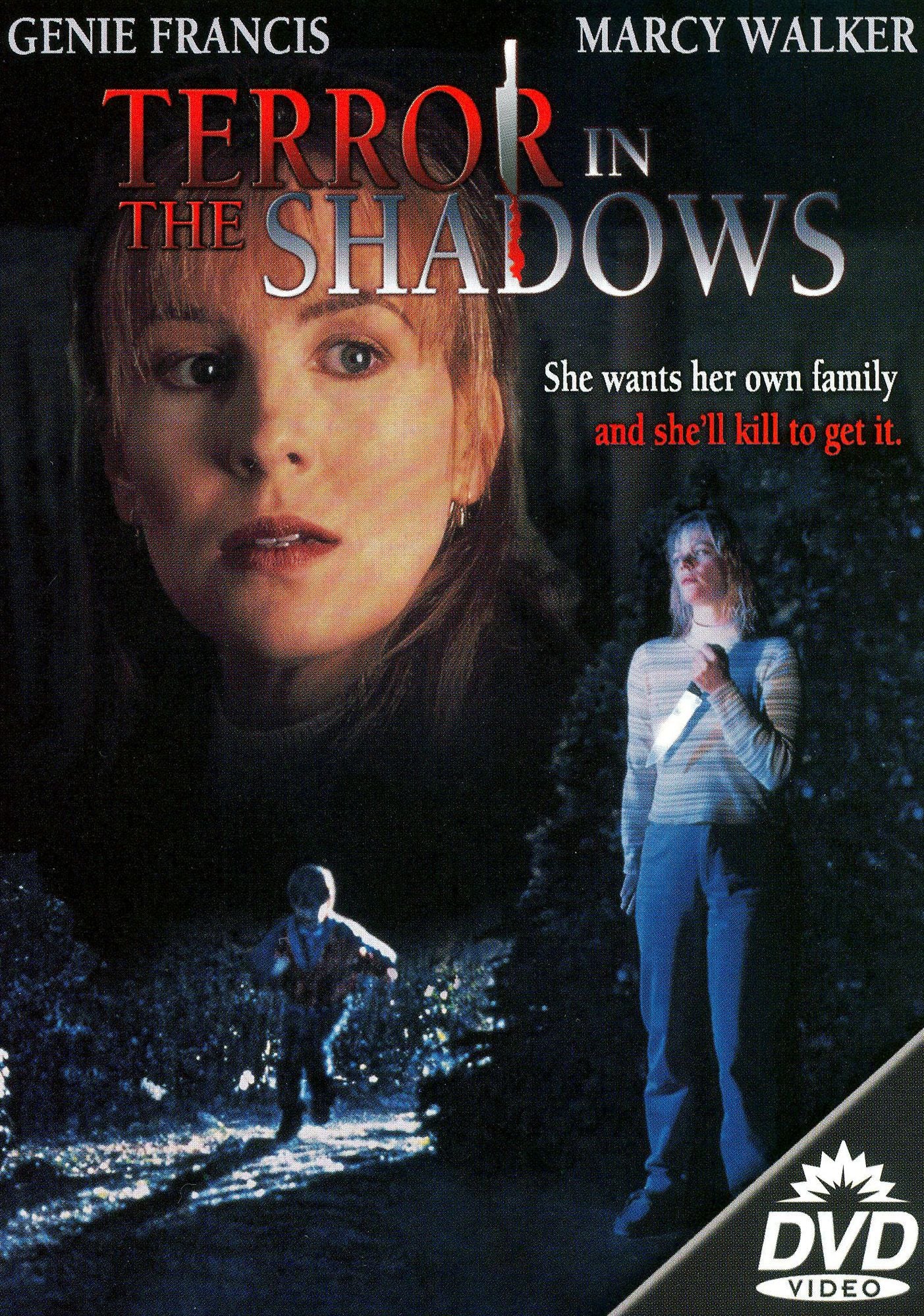 Terror in the Shadows