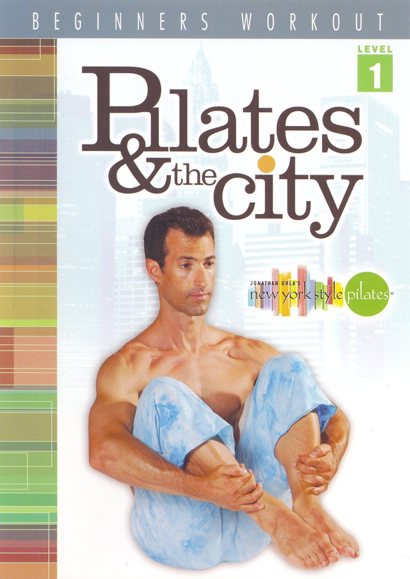 Pilates and the City: Beginner Workout