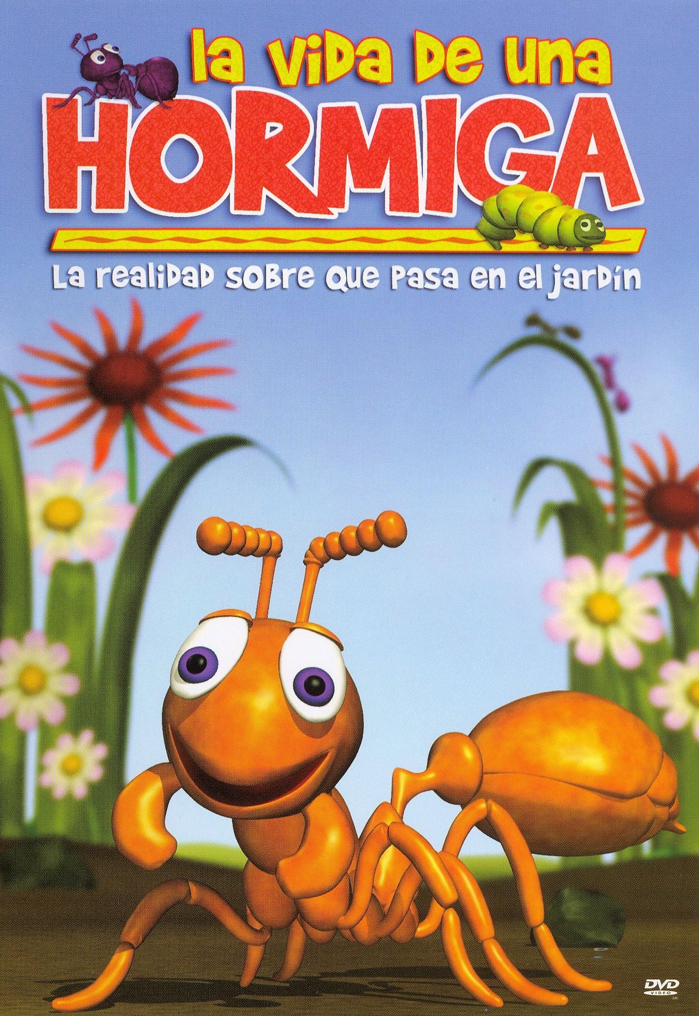 La Vida de una Hormiga