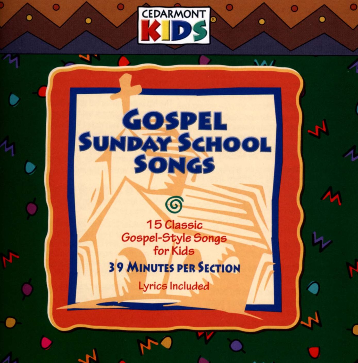 Gospel Sunday School Songs