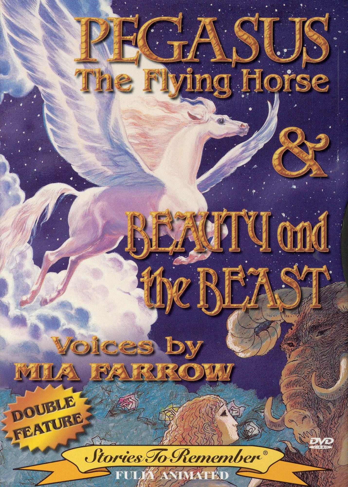 Stories to Remember: Pegasus/Beauty and the Beast