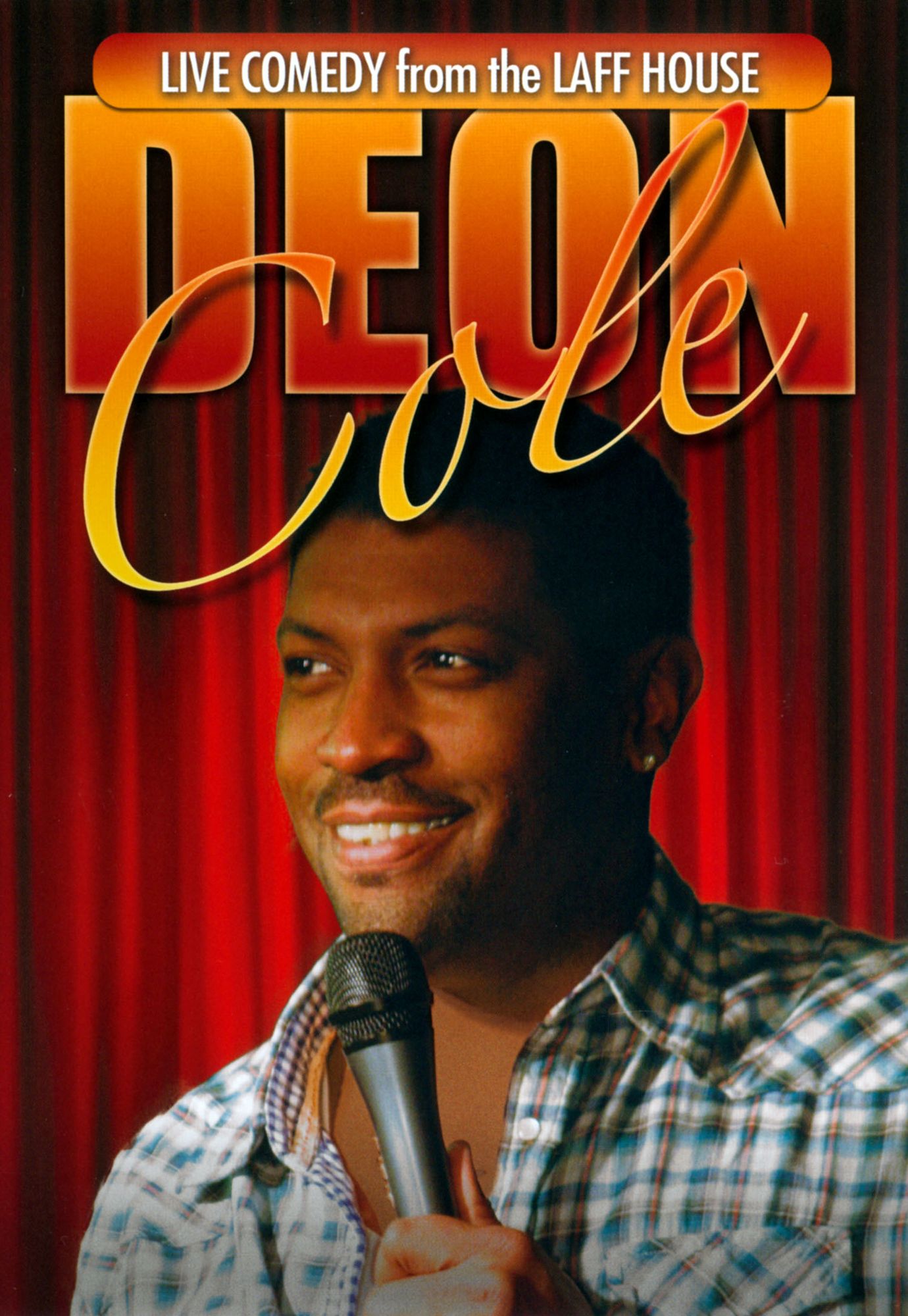 Deon Cole: Live Comedy From The Laff House