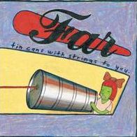 Tin Cans With Strings To You