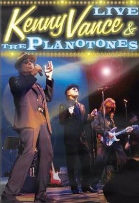 Kenny Vance And The Planotones: Live
