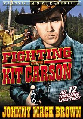Fighting With Kit Carson
