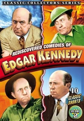 Rediscovered Comedies of Edgar Kennedy, Vol. 2