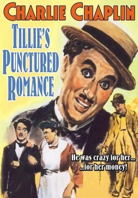 Tillie's Punctured Romance/A Bandit