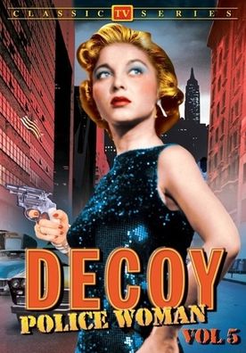 Decoy: Police Woman, Vol. 5