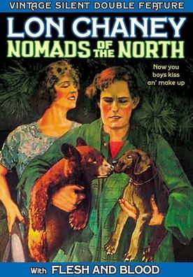 Vintage Silent Double Feature: Nomads of the North/Flesh and Blood