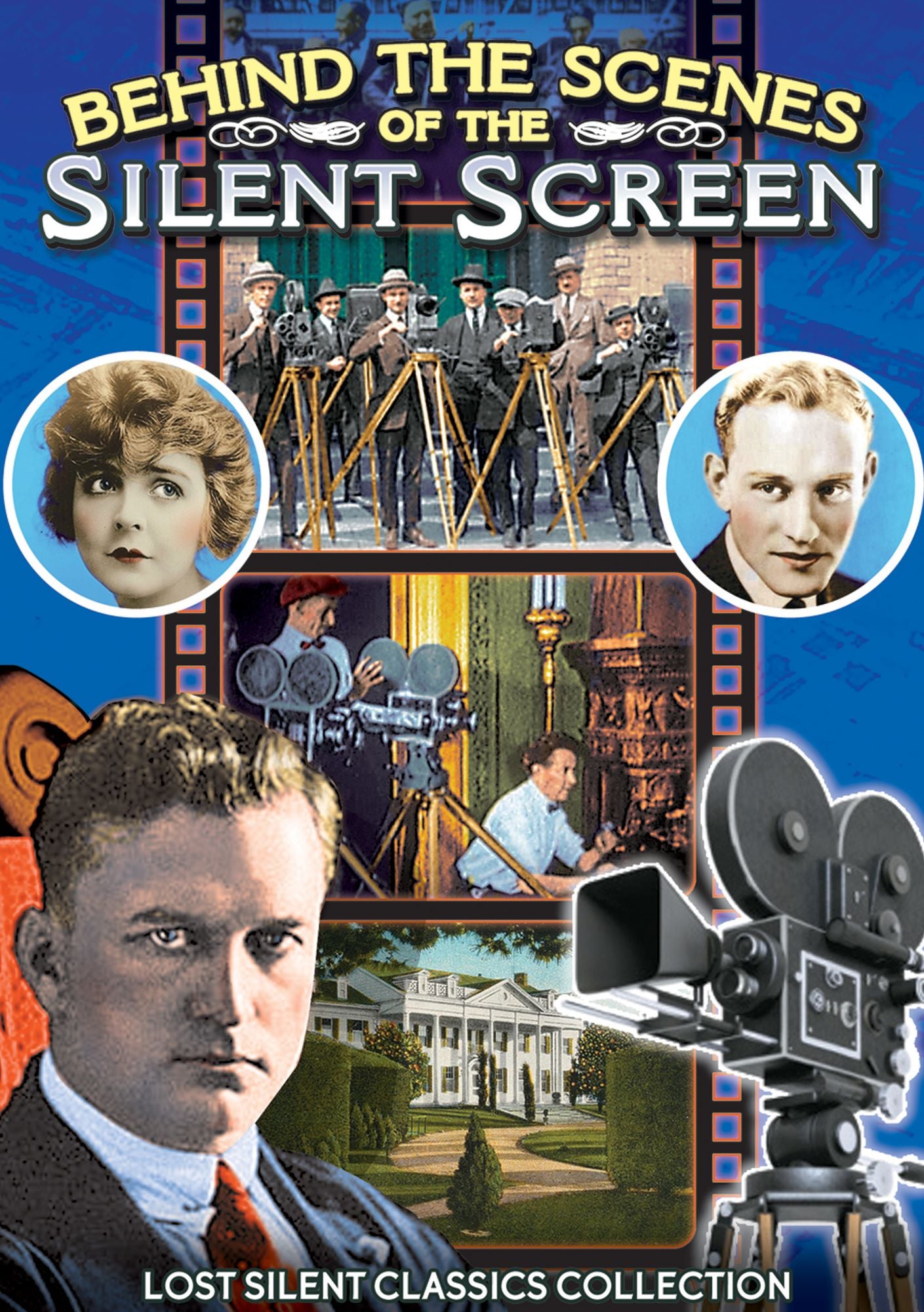 Behind the Scenes of the Silent Screen