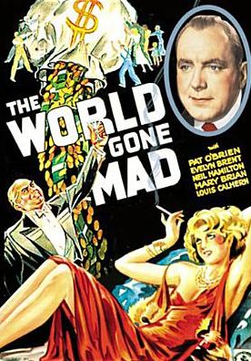 The World Gone Mad
