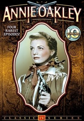 Annie Oakley: Tv Series 10