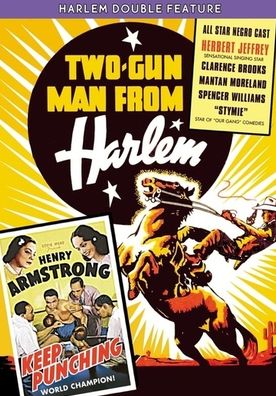 Two-gun Man From Harlem (1938)/Keep Punching (1939)