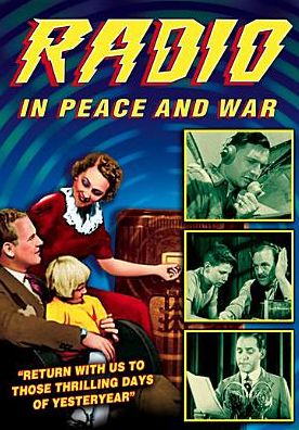 RADIO IN PEACE AND WAR
