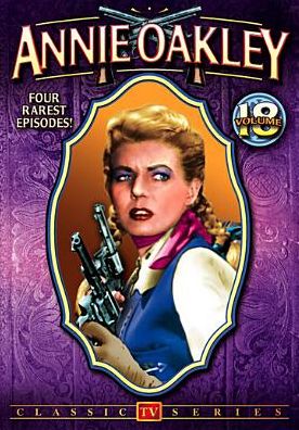 Annie Oakley: Vol. 18