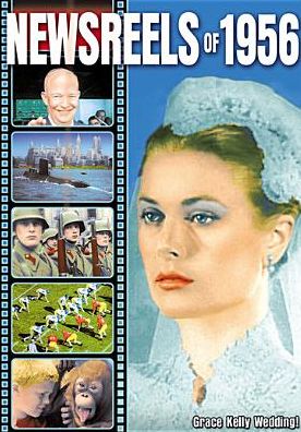 NEWSREELS OF 1956