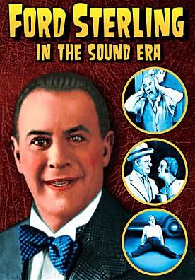 Ford Sterling In The Sound Era: 4 Rare Shorts