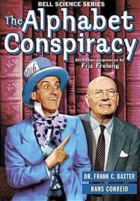 Bell Science: Alphabet Conspiracy