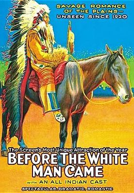 Before The White Man Came