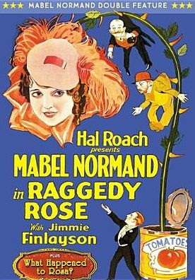 Mabel Normand: Raggedy Rose / What Happened