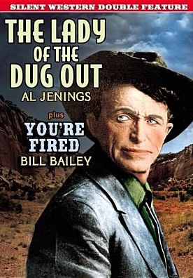Silent Western Double Feature: Lady Of The Dugout
