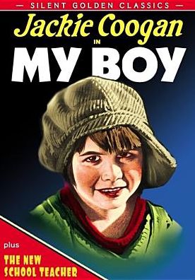 Silent Golden Classics: My Boy / New School