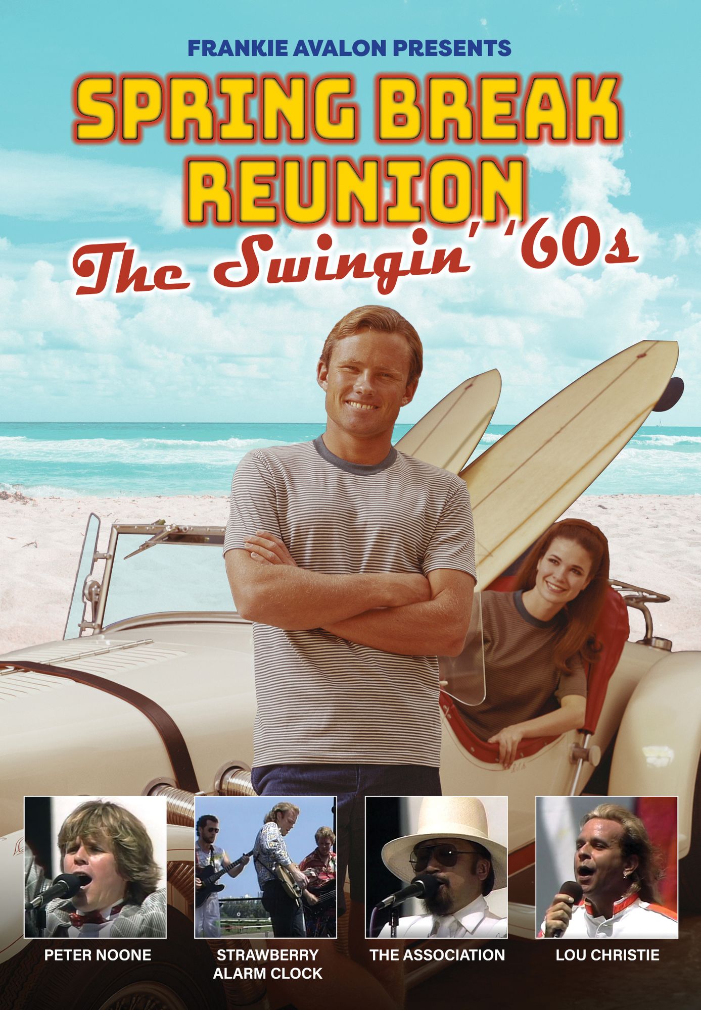 Spring Break Reunion: The Swingin' 60S