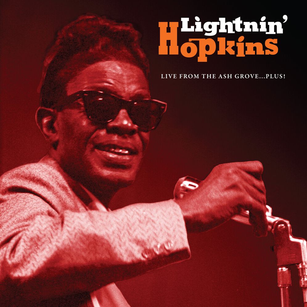 Live From The Ash Grove Plus (Lightnin Hopkins)