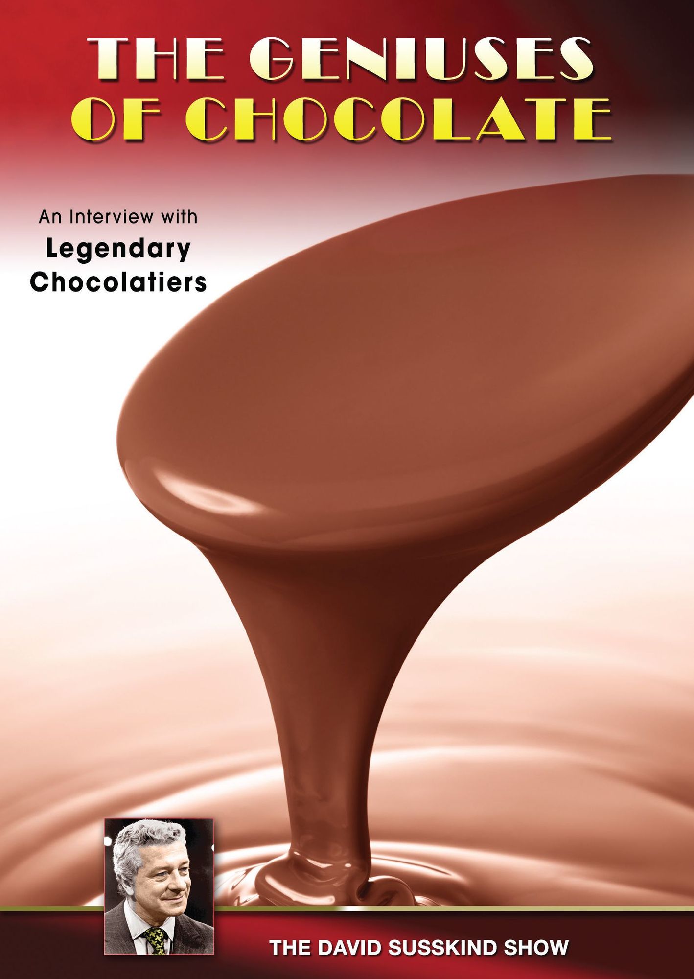 The David Susskind Show: The Geniuses Of Chocolate