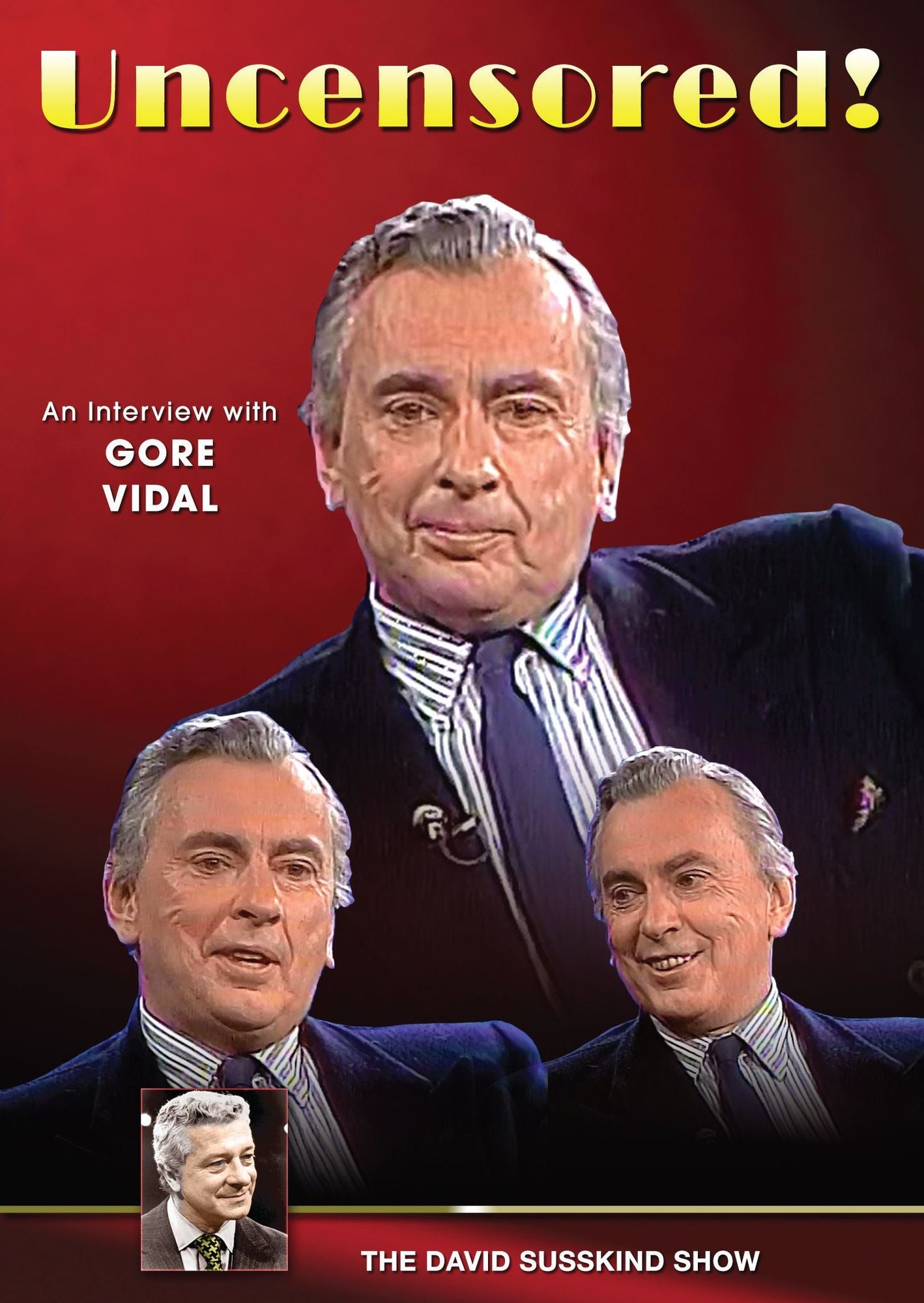 The David Susskind Show: Uncensored! - An Interview with Gore Vidal