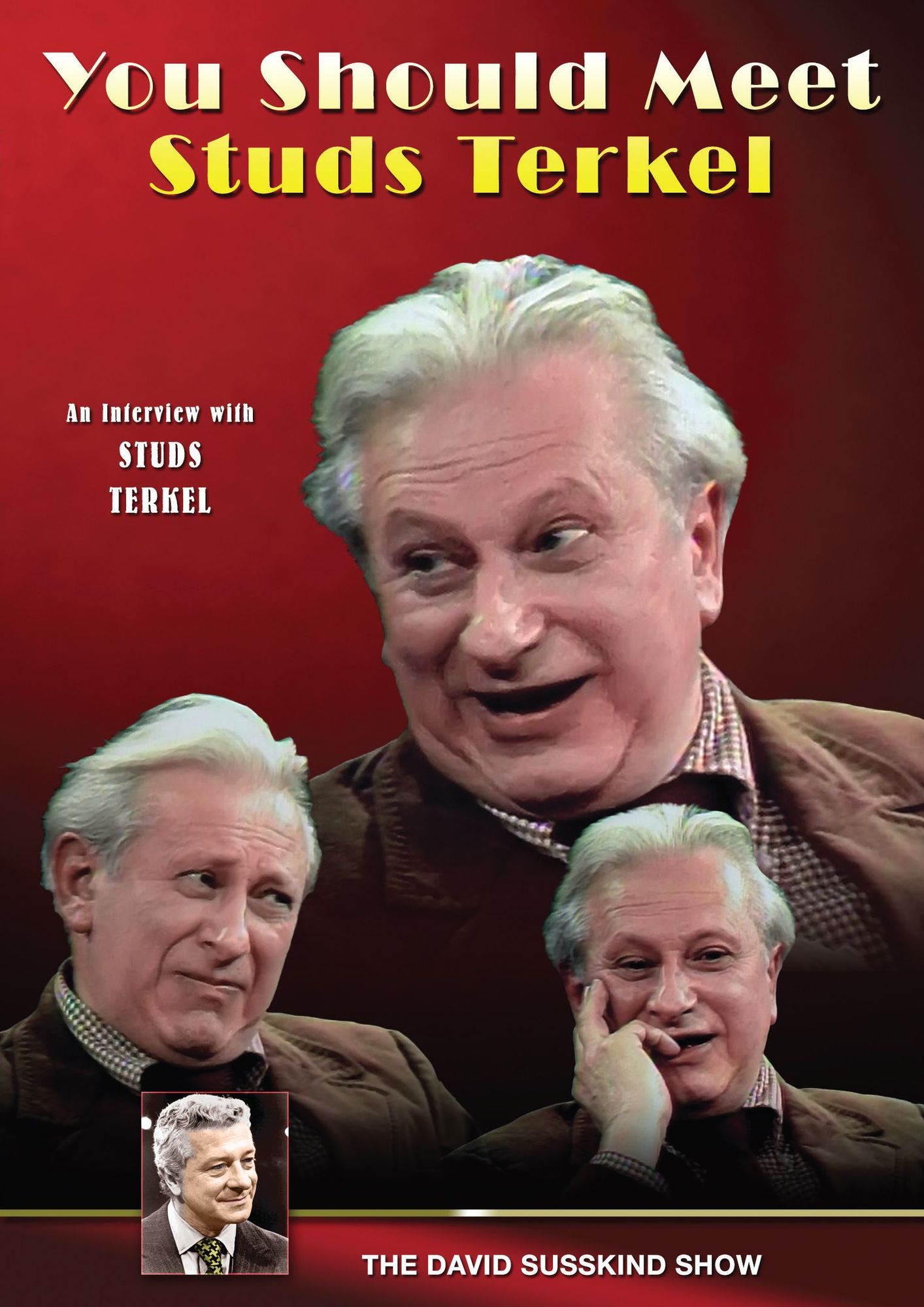 The David Susskind Show: You Should Meet Studs Terkel