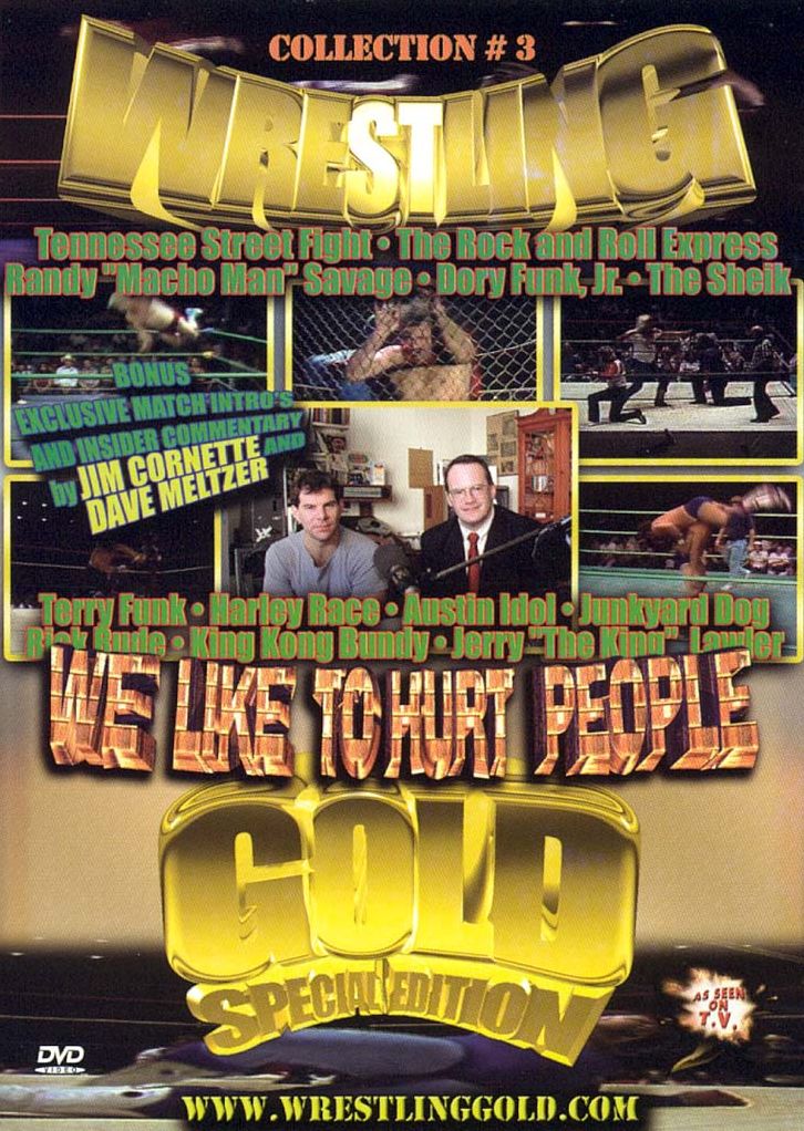 Wrestling Gold Collection, Vol. 3: We like to Hurt People