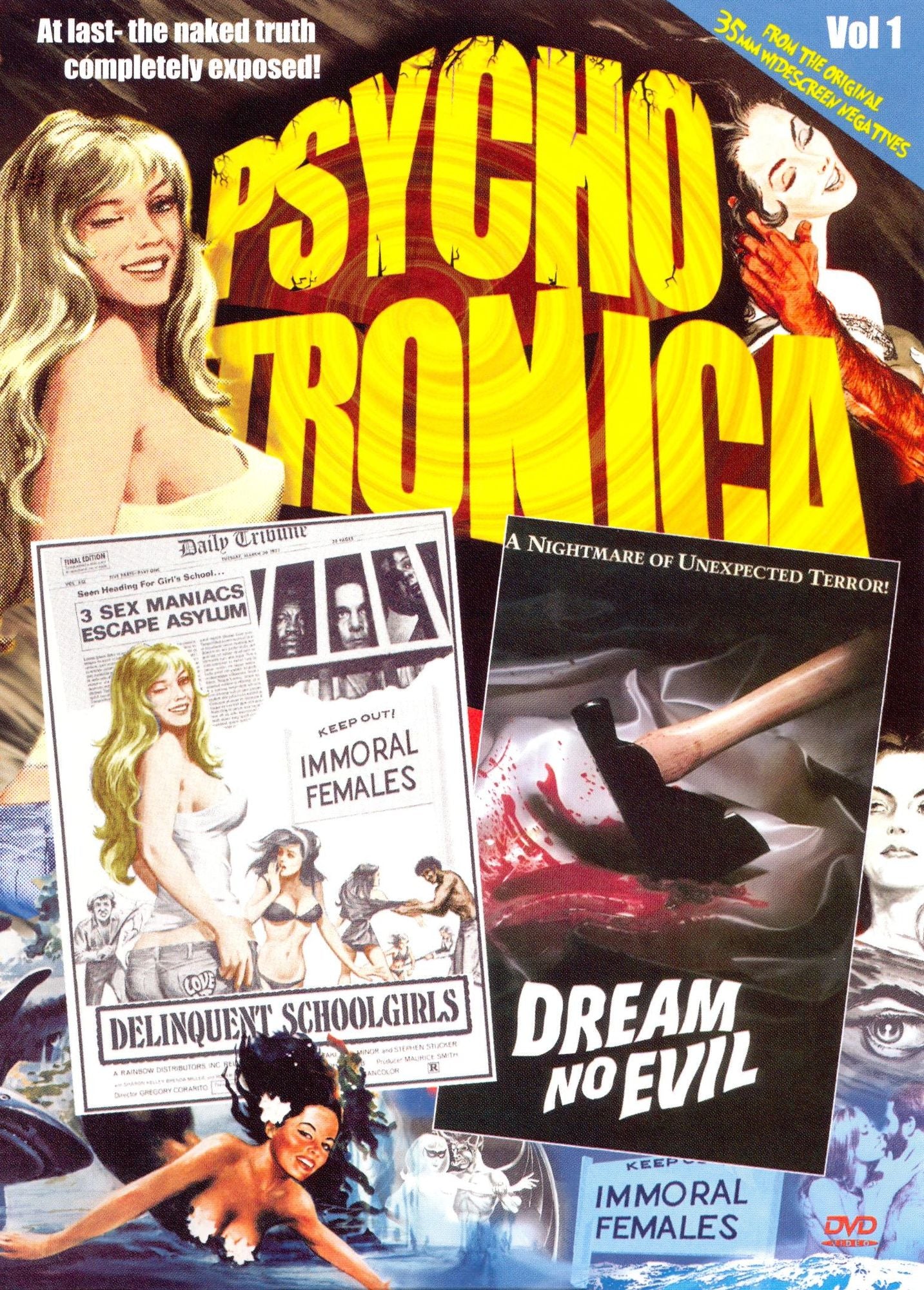Psychotronica, Vol. 1: Delinquent Schoolgirls/Dream No Evil