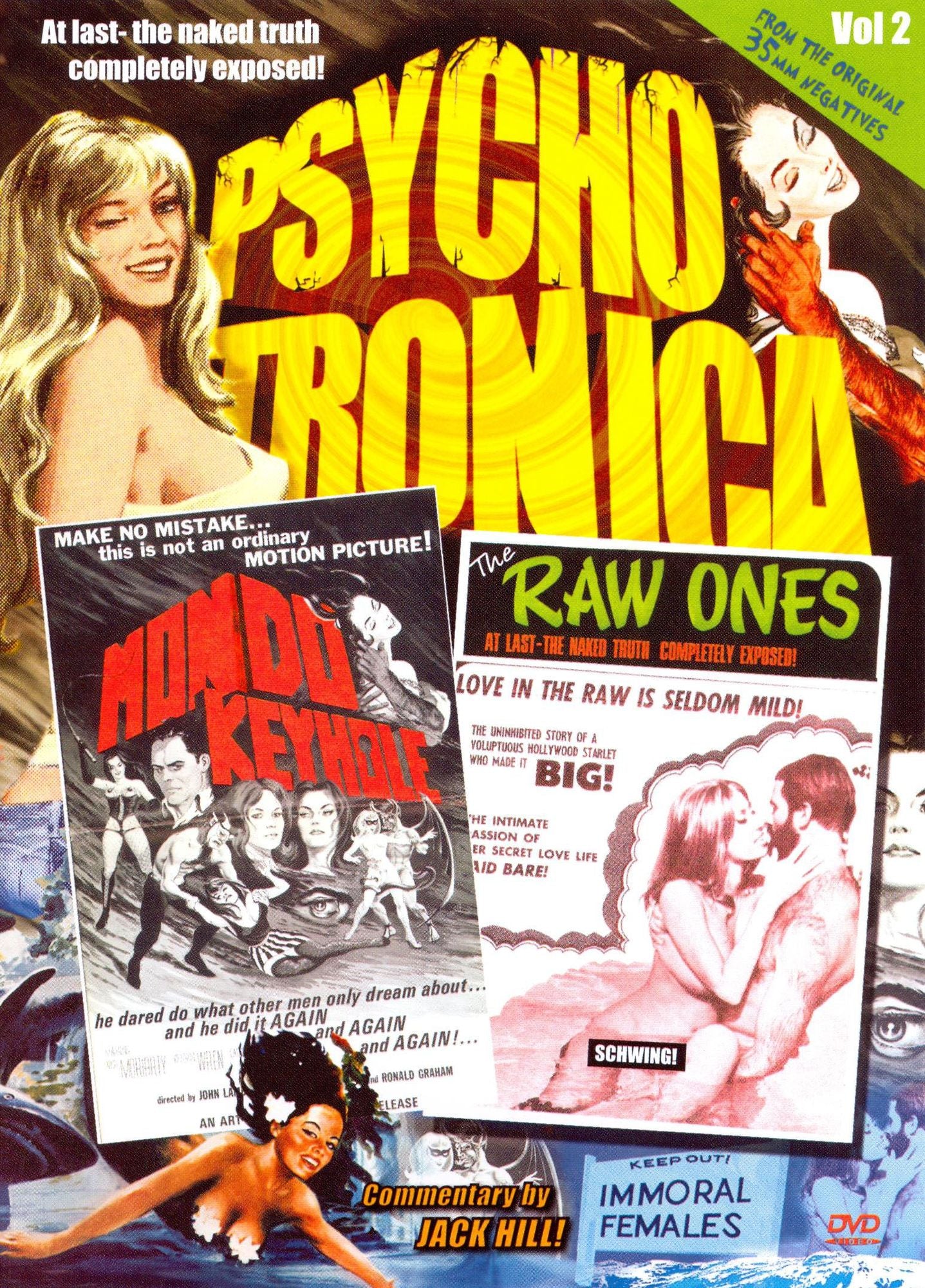 Psychotronica, Vol. 2: Mondo Keyhole/The Raw Ones