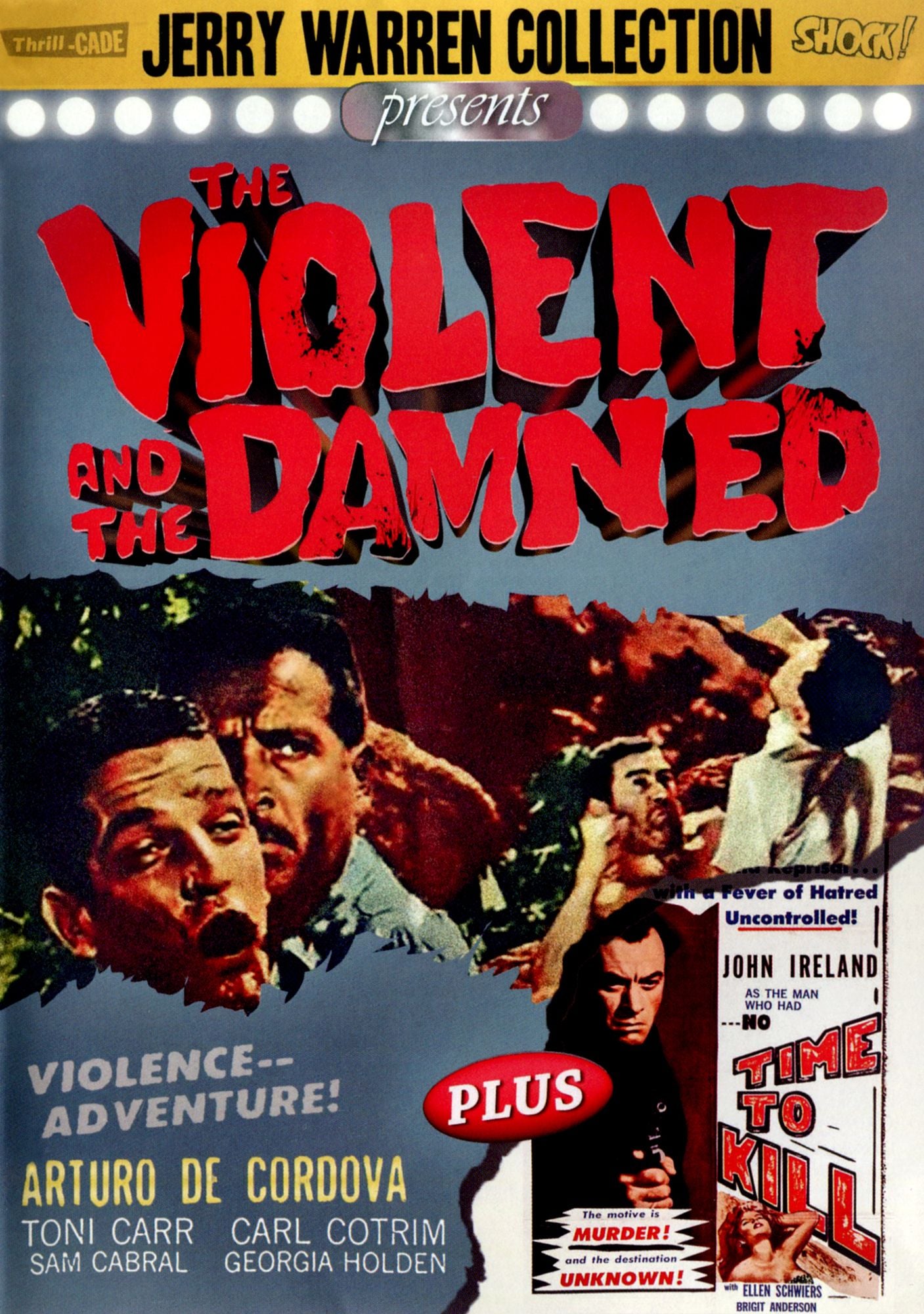 The Violent and the Damned/No Time to Kill